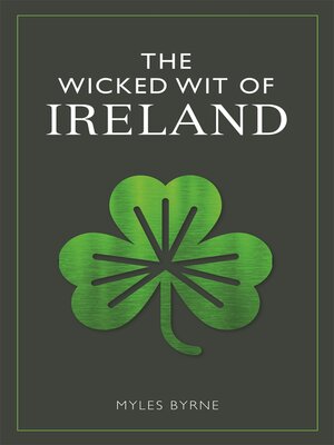 cover image of The Wicked Wit of Ireland